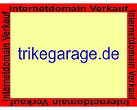 trikegarage.de, diese  Domain ( Internet ) steht zum Verkauf!